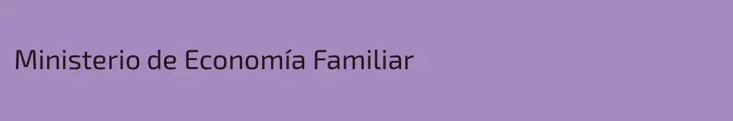 Ministerio de Economía Familiar